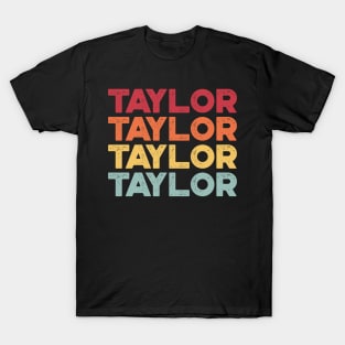 TAYLOR TAYLOR TAYLOR TAYLOR First Name Sunset T-Shirt